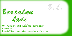 bertalan ladi business card